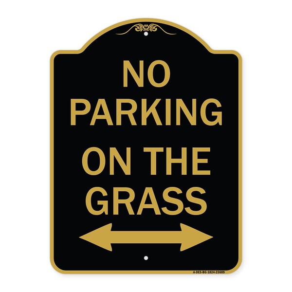 No Parking on Grass W/ Bidirectional Arrow, Black & Gold Aluminum Sign, 18" x 24", BG-1824-23689
